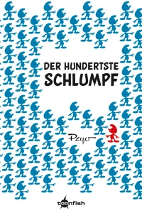Der hundertste Schlumpf