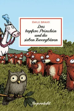 Das Tapfere Prinzlein und die Sieben Zwergbären 