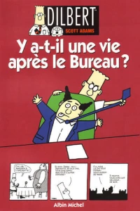Y a-t-il une vie après le Bureau ?