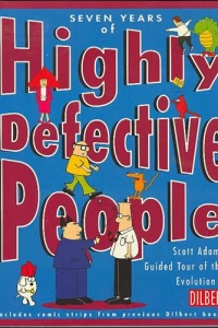 Seven Years of Highly Defective People