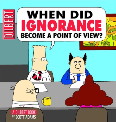 Cover of When Did Ignorance Become a Point of View