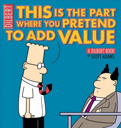 Cover of This Is the Part Where You Pretend to Add Value