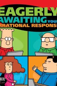 Eagerly Awaiting Your Irrational Response