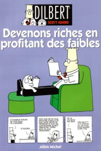 Devenons riches en profitant des faibles