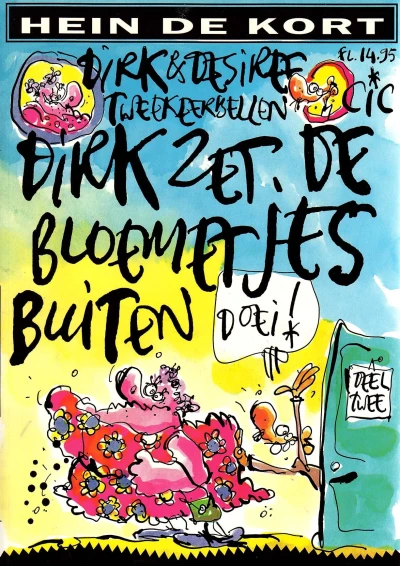 Cover of Dirk zet de bloemetjes buiten