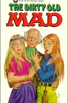 The Dirty Old Mad
