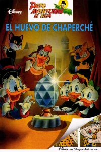 Pato aventuras el film: El huevo de Chaperché