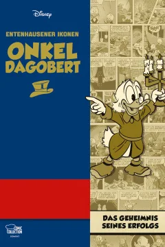 Onkel Dagobert: Das Geheimnis Seines Erfolgs
