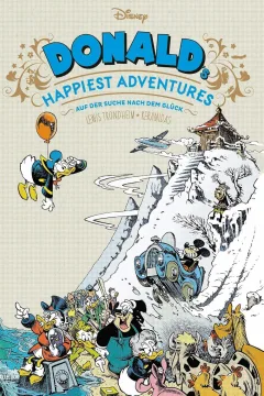 Donald‘s Happiest Adventures: Auf der Suche nach dem Glück