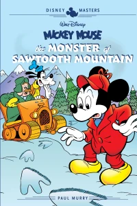 Walt Disney's Mickey Mouse: The Monster of Sawtooth Mountain