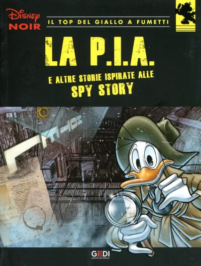 Cover of La P.I.A. e altre storie ispirate alle spy story
