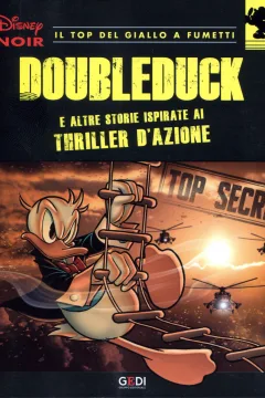 Doubleduck e altre storie ispirate ai thriller d'azione