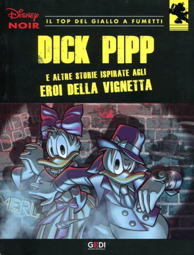 Cover of Dick Pipp e altre storie ispirate agli eroi della vignetta
