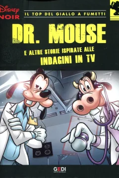 Dr. Mouse e altre storie ispirate alle indagini in TV