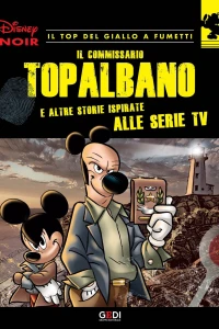 Il Commissario Topalbano (e altre storie ispirate alle serie TV)