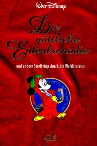 Eine göttliche Entenkomödie