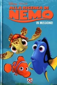 Alla ricerca di Nemo - In missione!