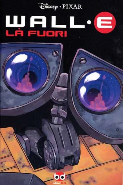 Cover of WALL•E - Là fuori