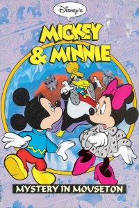Mickey & Minnie: Mystery In Mousetown