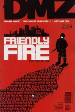 Friendly Fire, Part 1