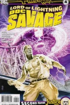 The Lord of Lightning, Part Four: Bloody Day Dawning; Justice Inc.:Worst Nightmare part 4:Make A Wish