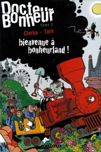 Bienvenue à bonheurland !