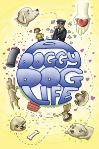 A Doggy Dog Life