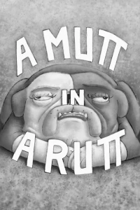 A Mutt In A Rutt