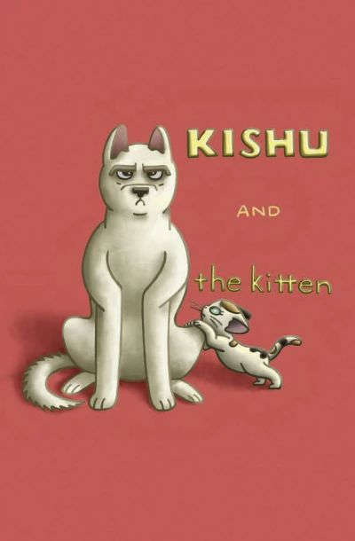 Cover of Kishu and the Kitten