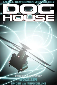 Avalon; Spider; Repo Deluxe