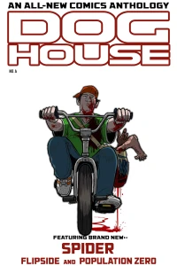 Spider; Flipside; Population Zero