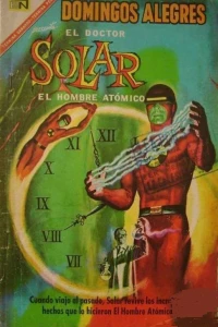 El Doctor Solar el Hombre Atomico