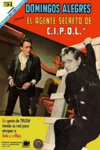 El Agente Secreto de C.I.P.O.L.