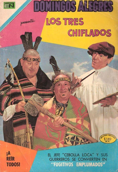 Cover of Los Tres Chiflados : Fugitivos Emplumados