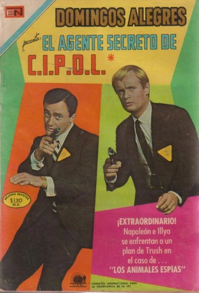 Cover of El Agente Secreto de C.I.P.O.L. en "Los Animales Espias"