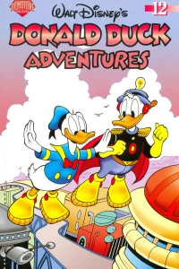 The Once and Future Donald; The Town That Hated Mickey; Deep-Sea Dilemma