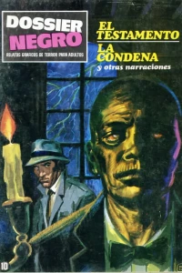 El testamento - La condena y otras narraciones
