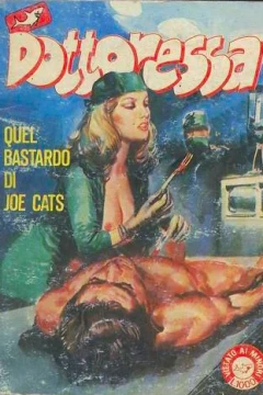 QUEL BASTARDO DI JOE CATS