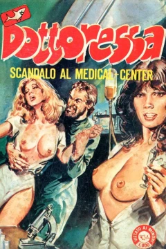 Scandalo al medical center