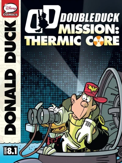 Cover of Mission: Thermic Core Episode #1