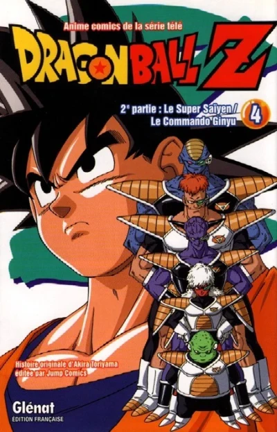 Cover of 2e partie : Le Super Saïyen / Le Commando Ginyu 4