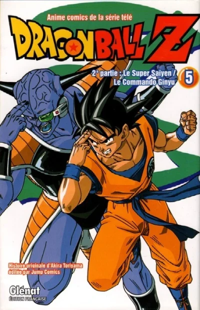 Cover of 2e partie : Le Super Saïyen / Le Commando Ginyu 5