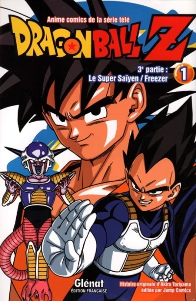 Cover of 3e partie : Le Super Saïyen / Freezer 1