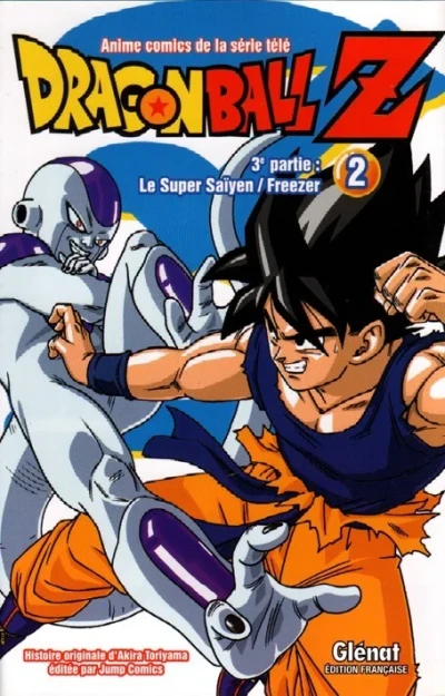 Cover of 3e partie : Le Super Saïyen / Freezer 2
