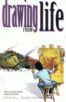 Cover of Drawing From Life or I Can't Make This Shit Up