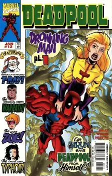 Cover of Drowning Man Part 1 or Things to Do in Iowa When You're Deadpool