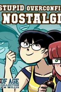 Your Stupid Overconfidence Is Nostalgic