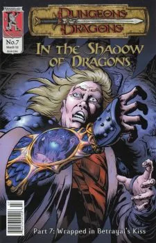 Cover of Part 7: Wrapped in Betrayal's Kiss