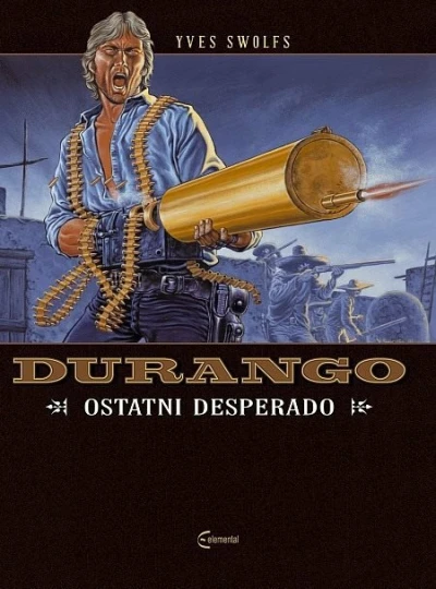 Cover of Ostatni desperado