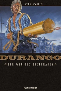 Der Weg des Desperados